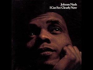 Johnny Nash - "I Can See Clearly Now" (Extended Version) - 1972