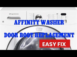 ✨ AFFINITY WASHER DOOR BOOT REPLACEMENT - THROUGH THE FRONT ✨