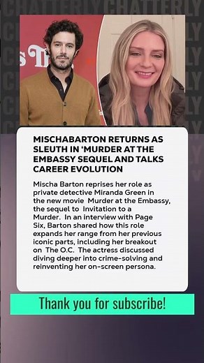#MischaBarton Returns as Sleuth in ‘Murder at the Embassy’ Sequel and Talks Career Evolution