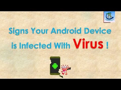 Signs Your Android Device is Infected With Malware - Check Virus in Android Phone