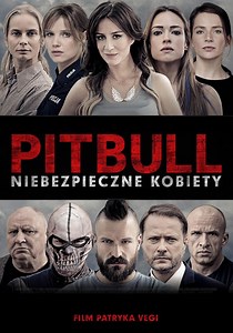 Pitbull. Niebezpieczne kobiety - streaming online
