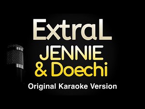 ExtraL - JENNIE & Doechii (Karaoke Songs With Lyrics - Original Key)