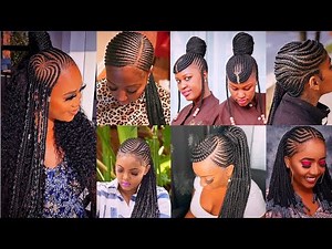 100 + New and Latest Braided Cornrow Hairstyles for Black Women | Quick and Easy Black Hair Braided