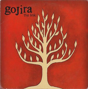 Gojira - The Link