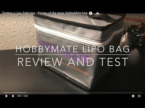 Testing a Lipo Safe bag - Review of the large HobbyMate bag