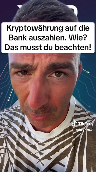 Kryptowährung auf die Bank auszahlen: So funktioniert's