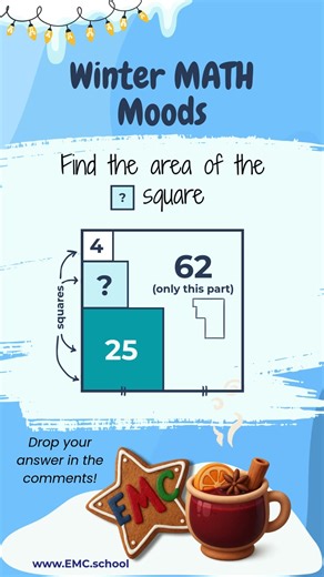 Can You Find the Missing Square’s Area? ❄️ Winter Math Puzzle