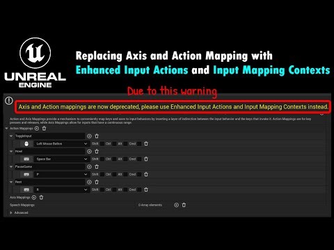 Unreal Engine 5: Replacing Old Input Actions with Enhanced Input Actions and Input Mapping Contexts