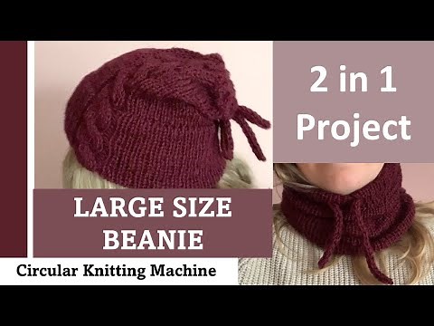 Knit a large beanie | Failure and Success | Sentro Addi Knitting Machine