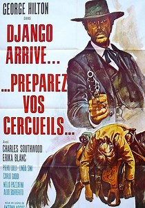 Django arrive, préparez vos cercueils en streaming