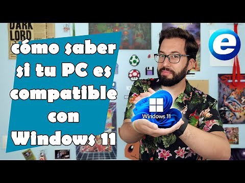 HOW TO KNOW IF MY PC IS COMPATIBLE WITH WINDOWS 11