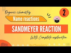 Sandmeyer Reaction |Introduction, Mechanism & Types ||Lecture 1 | Diazotization |Organic chemistry