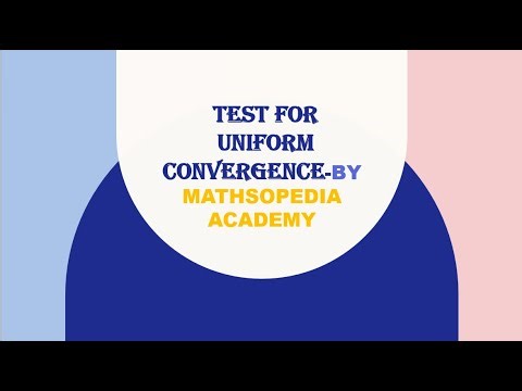test for uniform convergence in easy way