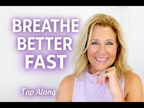 Breathe Better Fast | EFT Tapping for Lung Health, Anxiety & Grief