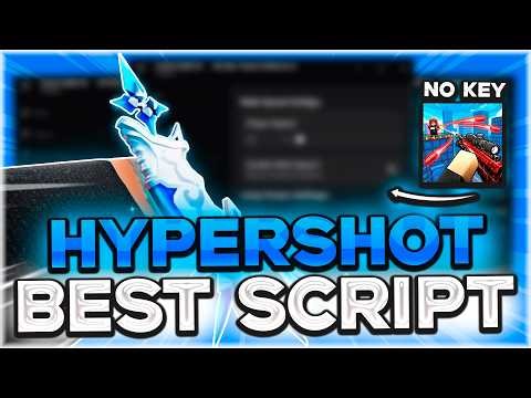 HYPERSHOT SCRIPT | Aimbot, Hitbox Expander, Auto Kill, Kill All, ESP, OP, No Key | 2026 Roblox