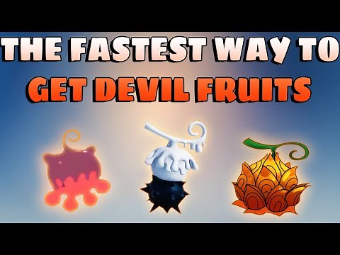 [GPO] FASTEST And EASIEST Ways to get DEVIL FRUITS In GPO