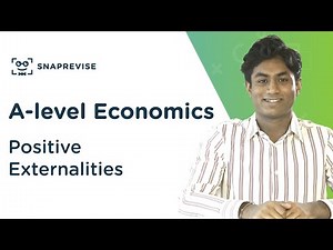 Positive Externalities | A-level Economics | OCR, AQA, Edexcel