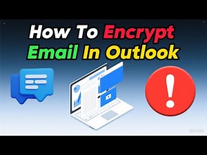 How To Encrypt Email In Outlook