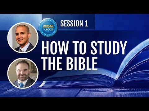 How to Study the Bible - Session 1
