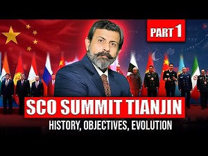 SCO Summit 2025 Tianjin (Part-1) | History, Objectives & Evolution | Global Sach with Dr. Nasir Baig