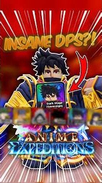 *NEW* INSANE Team?! Dark Mage Has Already Powercrept Secret Units In Anime Expeditions!!
