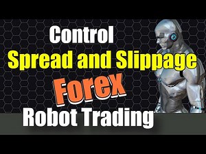 Forex- How to control Spread and Slippage on trading entry from the Forex Brokers