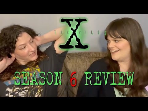 The X-Files - “Season 6 Wrap Up" Review