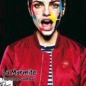 La Marmite (Version Samba)