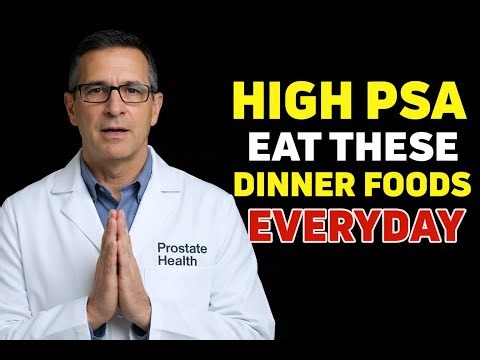 PSA Too High? 5 Dinner Foods Every Senior Should Eat Daily!