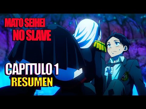 ⭐ MATO SEIHEI NO SLAVE 😏 | CAPITULO 1 | RESUMEN EN MINUTOS