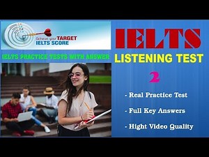 IELTS Listening Practice Tests with Answers and PDF File - Test 02