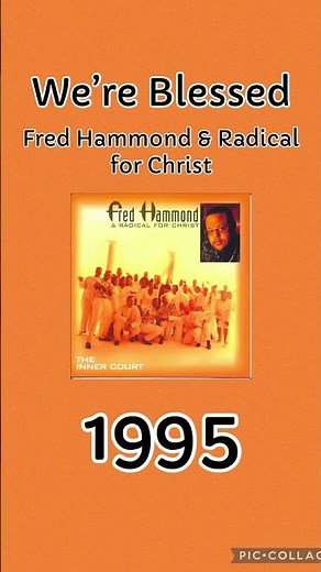 We’re Blessed | Fred Hammond & Radical for Christ (1995) #gospelmusic