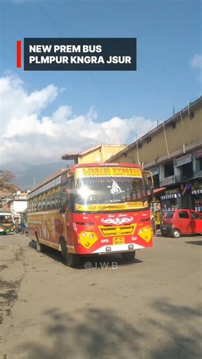New Prem Bus Service At Palampur Bus Stand Palampur To Jassur via Kangra Himachal Queen #buslover