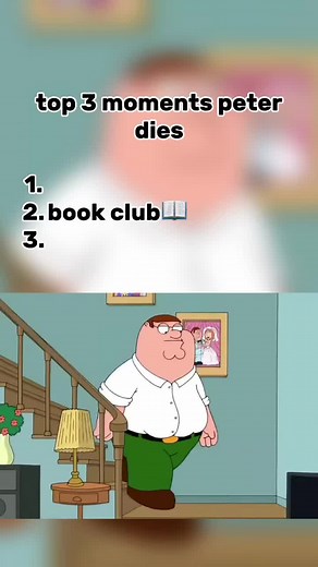 Top 3 Iconic Deaths of Peter Griffin in Family Guy