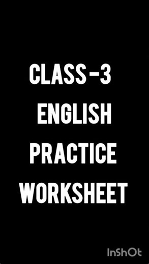 class-3 English practice worksheet#exam #examorientedquestions #importantquestions #grammer#practice