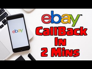 Have Ebay Call You Within 2 Minutes - Fast & Easy 2023