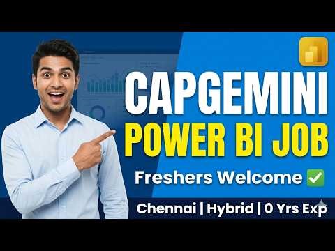 Capgemini Power BI Developer Job 2025 | Freshers | Chennai Hybrid | Salary + Full Details | Jobs.