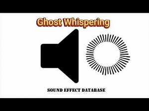 Ghost Whispering Sound Effect