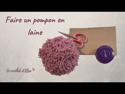 Comment faire un pompon en laine facile et rapide