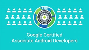 GoogleのAndroid開発者向け認定制度、61カ国・322人認定
