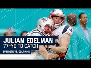 Julian Edelman Goes 77 Yards for an Amazing Catch & Run TD! | NFL Wk 17 Highlights