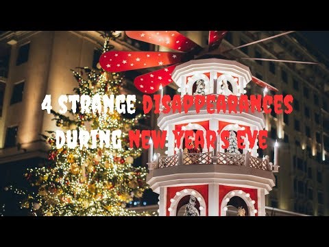 4 STRANGE Disappearances During New Year's