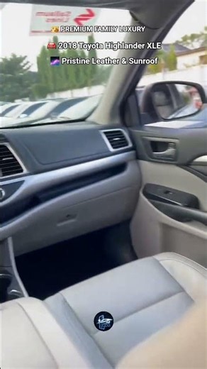 Super Clean 2018 Toyota Highlander XLE! 🦅🔥 | #family #Luxury & Absolute Reliability | Kaduna Stock #