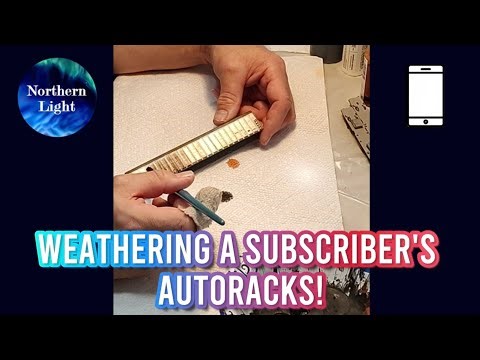 Weathering a Subscriber's N Scale Model Train Autoracks | CONCLUSION!