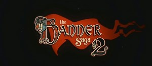 The Banner Saga 2 Guide - IGN