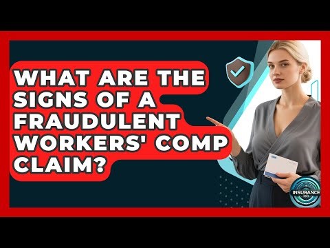 What Are The Signs Of A Fraudulent Workers' Comp Claim? - InsuranceGuide360.com