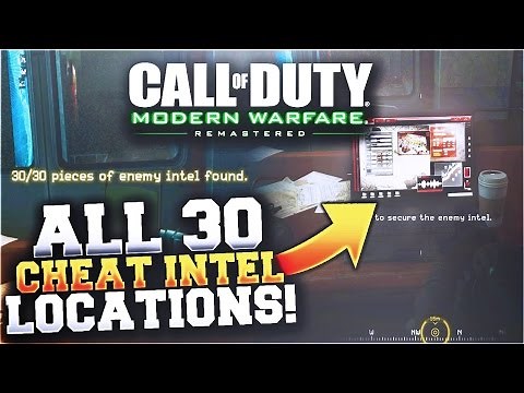 ALL 30 INTEL CHEAT LOCATIONS! - MODERN WARFARE REMASTERED INTEL GUIDE LOCATIONS! (COD 4 REMASTERED)