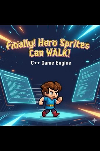 Finally! Hero Sprites Can WALK! (C++ Game Engine DirectX 12)