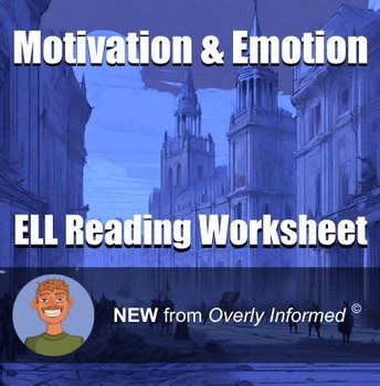 Motivation & Emotion ELL Reading Worksheet