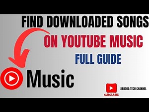 How to Find Downloaded Songs on YouTube Music - Offline Library Guide!